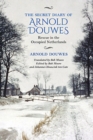The Secret Diary of Arnold Douwes : Rescue in the Occupied Netherlands - Book