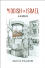 Yiddish in Israel : A History - eBook