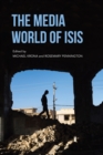 The Media World of ISIS - eBook