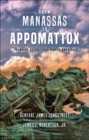 From Manassas to Appomattox : Memoirs of the Civil War in America - eBook