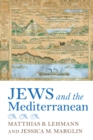 Jews and the Mediterranean - eBook