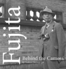 Fujita : Behind the Camera - Book
