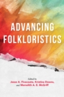 Advancing Folkloristics - Book