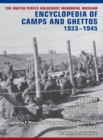 The United States Holocaust Memorial Museum Encyclopedia of Camps and Ghettos, 1933-1945, Volume IV : Camps and Other Detention Facilities Under the German Armed Forces - Book