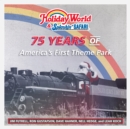 Holiday World & Splashin' Safari : 75 Years of America's First Theme Park - Book