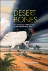 The Desert Bones : The Paleontology and Paleoecology of Mid-Cretaceous North Africa - eBook