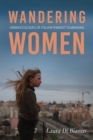Wandering Women : Urban Ecologies of Italian Feminist Filmmaking - Book