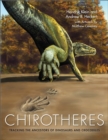 Chirotheres : Tracking the Ancestors of Dinosaurs and Crocodiles - eBook