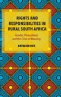 Rights and Responsibilities in Rural South Africa : Gender, Personhood, and the Crisis of Meaning - Book