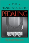 The Pianist's Guide to Pedaling - eBook