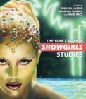 The Year's Work in Showgirls Studies - Book