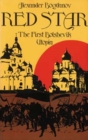 Red Star : The First Bolshevik Utopia - Book