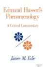 Edmund Husserl's Phenomenology : A Critical Commentary - Book