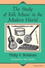 The Study of Folk Music in the Modern World - Book