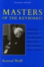 Masters of the Keyboard, Enlarged Edition : Individual Style Elements in the Piano Music of Bach, Haydn, Mozart, Beethoven, Schubert, Chopin, and Brahms - Book