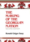 The Making of the Georgian Nation, Second Edition - Book