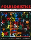 Folkloristics : An Introduction - Book
