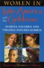 Women in Latin America and the Caribbean : Restoring Women to History - Book
