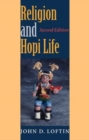Religion and Hopi Life, Second Edition - Book