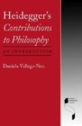Heidegger's Contributions to Philosophy : An Introduction - Book