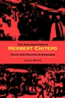 The Assassination of Herbert Chitepo : Texts and Politics in Zimbabwe - Book