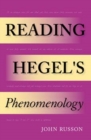 Reading Hegel's Phenomenology - Book