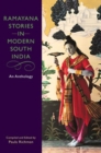 Ramayana Stories in Modern South India : An Anthology - Book