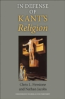 In Defense of Kant's Religion - Book
