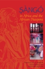 Sango in Africa and the African Diaspora - Book