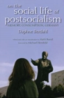 On the Social Life of Postsocialism : Memory, Consumption, Germany - Book
