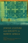 Jewish Culture and Society in North Africa - Book