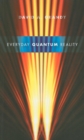 Everyday Quantum Reality - Book