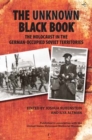 The Unknown Black Book : The Holocaust in the German-Occupied Soviet Territories - Book