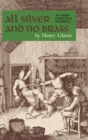All Silver and No Brass : An Irish Christmas Mumming - Book