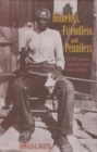 Homeless, Friendless, and Penniless : The WPA Interviews with Former Slaves Living in Indiana - Book