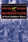 With the 41st Division in the Southwest Pacific : A Foot Soldier's Story - Book