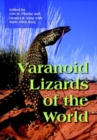 Varanoid Lizards of the World - Book