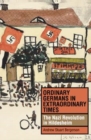 Ordinary Germans in Extraordinary Times : The Nazi Revolution in Hildesheim - Book
