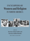 Encyclopedia of Women and Religion in North America, Set - Book