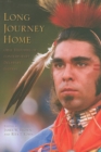 Long Journey Home : Oral Histories of Contemporary Delaware Indians - Book