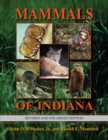Mammals of Indiana, Revised and Enlarged Edition - Book