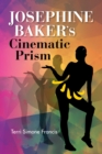 Josephine Baker's Cinematic Prism - Book