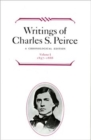 Writings of Charles S. Peirce: A Chronological Edition, Volume 1 : 1857-1866 - Book