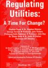 Regulating Utilities : Time for Change - Book