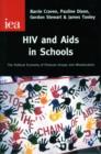 HIV and AIDS in Schools : Compulsory Miseducation? - Book
