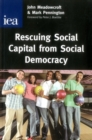 Rescuing Social Capital from Social Democracy - Book