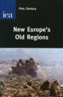 New Europe's Old Regions - Book