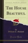 The House Beautiful - eBook