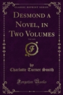 Desmond a Novel, in Two Volumes - eBook