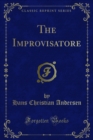 The Improvisatore - eBook